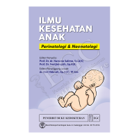 Ilmu Kesehatan Anak Perinatologi & Neonatologi