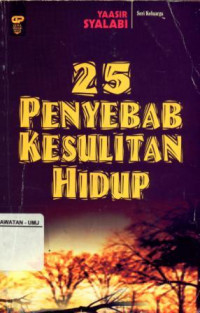 25 Penyebab Kesulitan Hidup