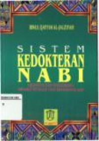 Sistem Kedokteran Nabi Kesehatan dan Pengobatan Menurut Petunjuk Nabi SAW