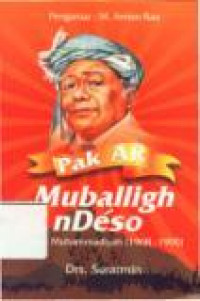 Pak AR Muballigh nDeso Ketua Muhammadiyah (1968-1990)