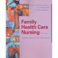 Family health care nursing : theory, practice, and research 3rd ed