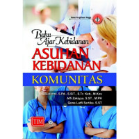 Buku Ajar Kebidanan Asuhan Kebidanan KIomunitas