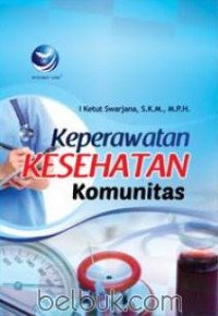 Keperawatan  Kesehatan Komunitas