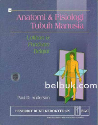 Anatomi & Fisiologi Tubuh Manusia Latihan & Panduan Belajar