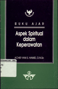 Buku Ajar Aspek Spiritual Dalam Keperawatan