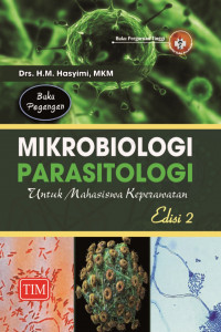 Buku Pegangan  Mikrobiologi Parasitologi Untuk Mahasiswa Keperawatan