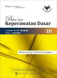Buku Ajar Keperawatan Dasar: Farmakologi & Pemberian Medikasi Edisi 10