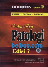 Robbins Buku Ajar Patologi Edisi 7 Volume  2