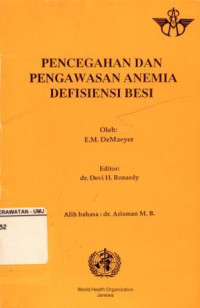 Pencegahan dan Pengawasan Anemia Defisiensi Besi