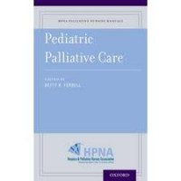 HPNA Palliative Manual : Pediatric Palliative Care