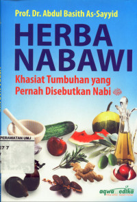 Herba Nabawi Khasiat Tumbuhan Yang Pernah Disebutkan Nabi