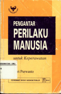 Pengantar Perilaku Manusia Untuk Keperawatan