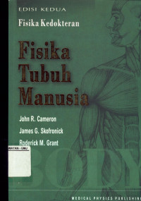 Fisika Kedokteran: Fisika Tubuh Manusia Edisi Kedua