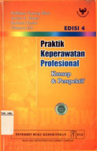 Praktik Keperawatan Profesional Konsep & Perspektif Edisi 4