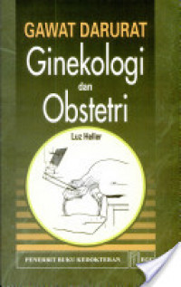 Gawat Darurat Ginekologi dan Obtetri