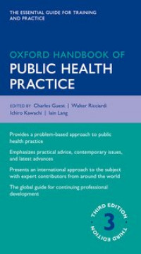 Oxford Handbook of Public Health Practice Third edition