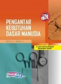 Pengantar Kebutuhan Dasar Manusia Edisi 2 Buku 2