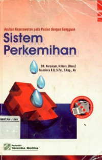 Asuhan Keperawatan pada Pasien dengan Gangguan Sistem Perkemihan