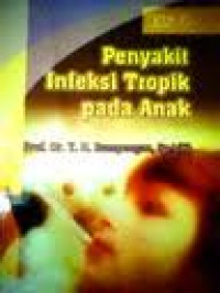 Penyakit Infeksi Tropik Pada Anak Edisi 2