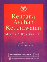 Rencana Asuhan Keperawatan Maternal & Bayi Baru lahir