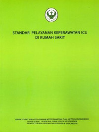 Standar Pelayanan Keperawatan ICU di Rumah Sakit