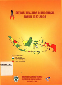 Situasi HIV/AIDS di Indonesia Tahun 1987-2006