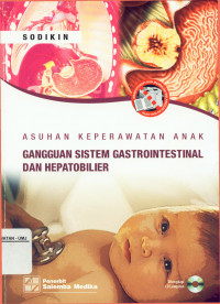 Asuhan Keperawatan Anak Gangguan Sistem Gastrointestinal dan Hepatobilier