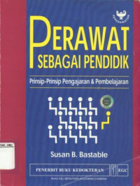 Perawat Sebagai Pendidik Prinsip-prinsip Pengajaran dan Pembelajaran