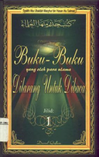 Buku - Buku Yang Oleh Para Ulama Dilarang Untuk di Baca Jilid 1