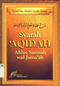 Syarah Aqidah Ahlus Sunnah Wal Jama'ah