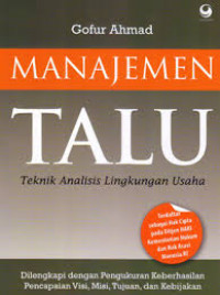 Manajemen TALU (Teknik Analisis Lingkungan Usaha)