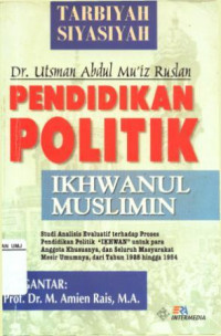 Tarbiyah Siyasiyah Pendidikan Politik Ikhwanul Muslimin