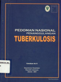 Pedoman Nasional Penanggulangan Tuberkulosis Cetakan ke 6