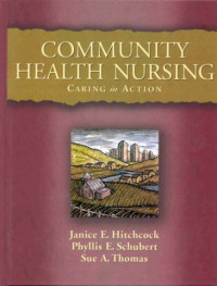 Community Health Nursing: Caring in Action