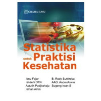 Statistik untuk Praktisi Kesehatan